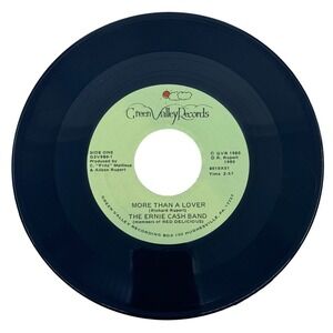 The Ernie Cash Band "More Than A Lover" / "Fall In Love Again" Green Valley Reco